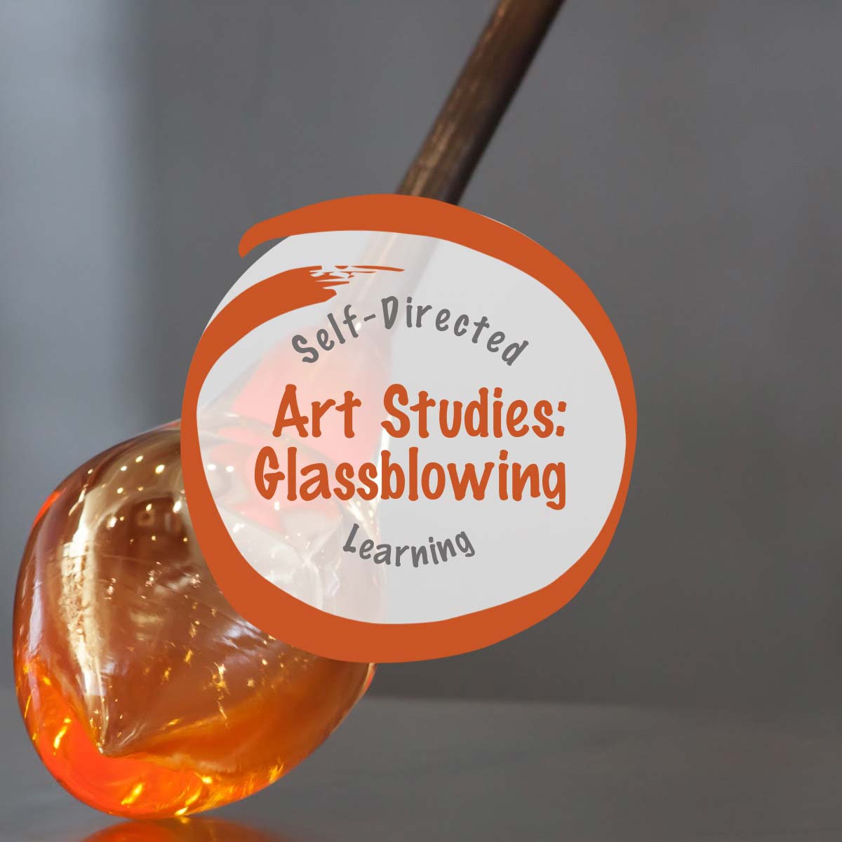 Glassblowing