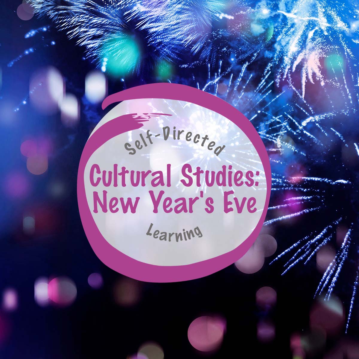 New Years Eve Traditions