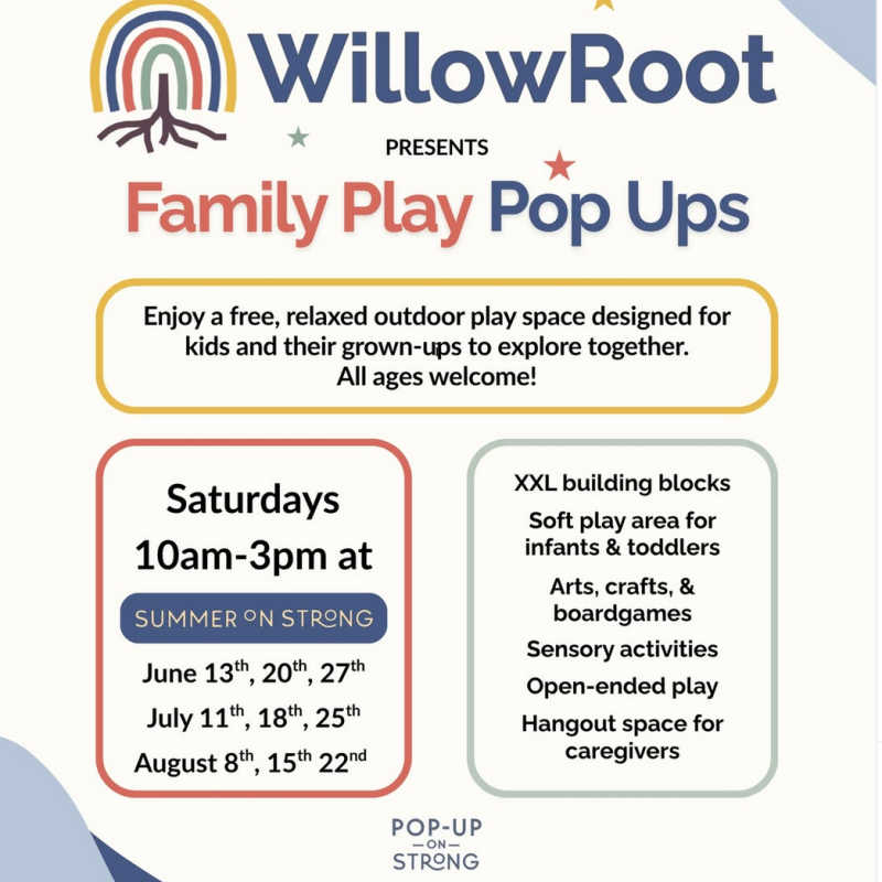 2026 WillowRoot Family Play Pop Ups